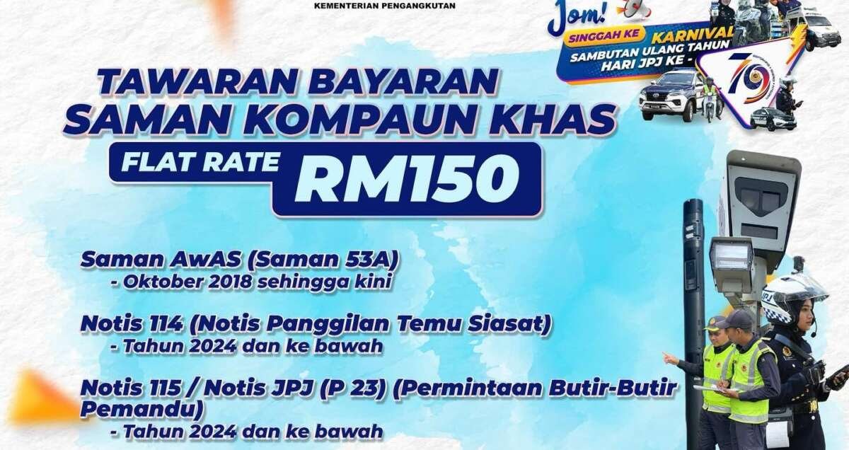 JPJ Tawar Bayaran Saman Kompaun Kadar Rata RM150 Sempena Ulang Tahun Ke-79 Di Ipoh 18-19 April INI JPJ Tawar Bayaran Saman Kompaun Kadar Rata RM150 Sempena Ulang Tahun Ke-79 Di Ipoh 18-19 April INI